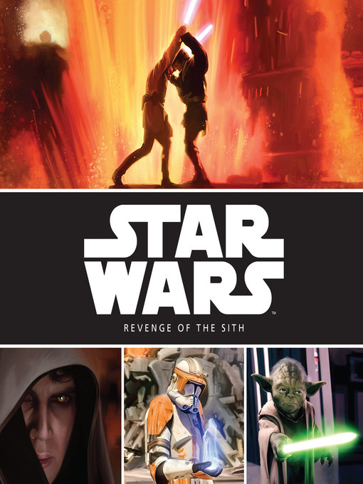 Title details for Revenge of the Sith by Lucasfilm Press - Available